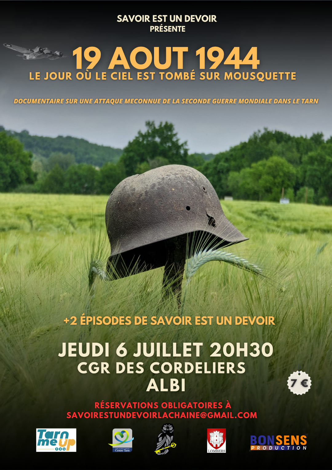 19 Août 1944 : Le jour ou le ciel est tombé sur Mousquette